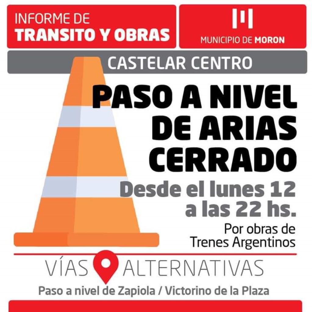 Paso a Nivel de Arias cerrado por obra de Trenes Argentinos en la Estación de Castelar del Ferrocarril Sarmiento.